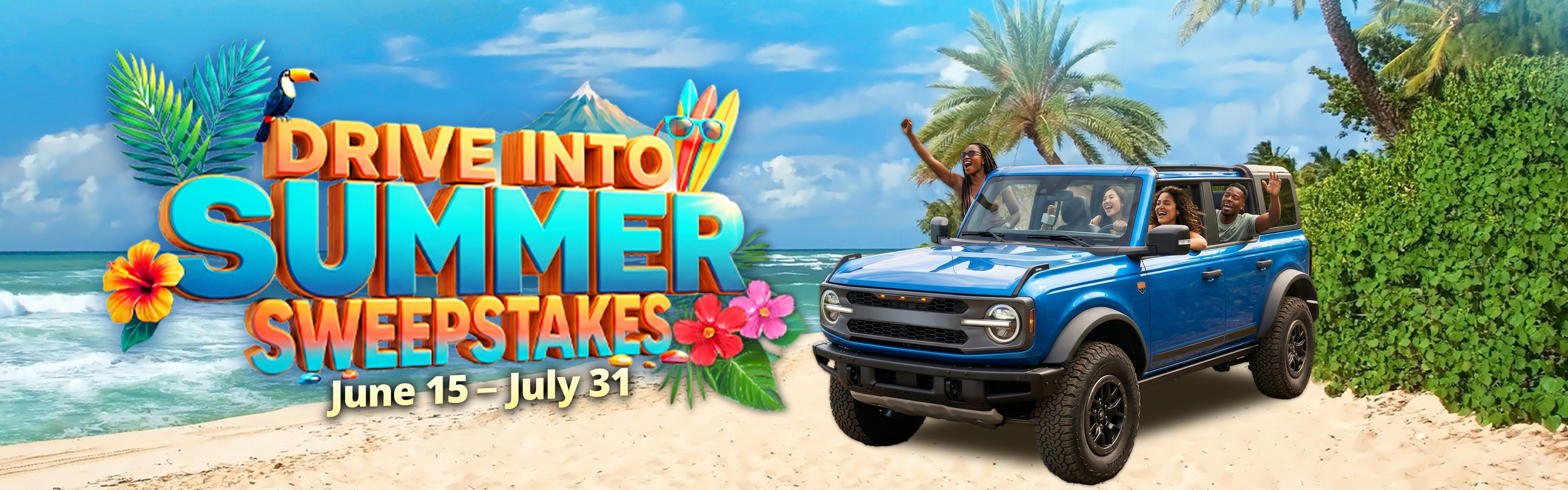 Drive Into Summer Sweepstakes hero banner